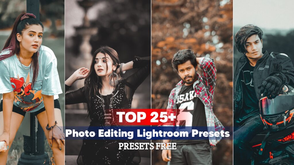 Top 25+ Lightroom Presets Download