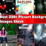 Best 330+ Picsart Background HD Images